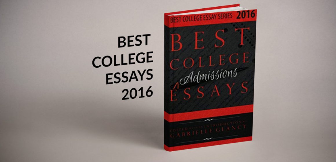 Best College Essays 2016 (eBook)