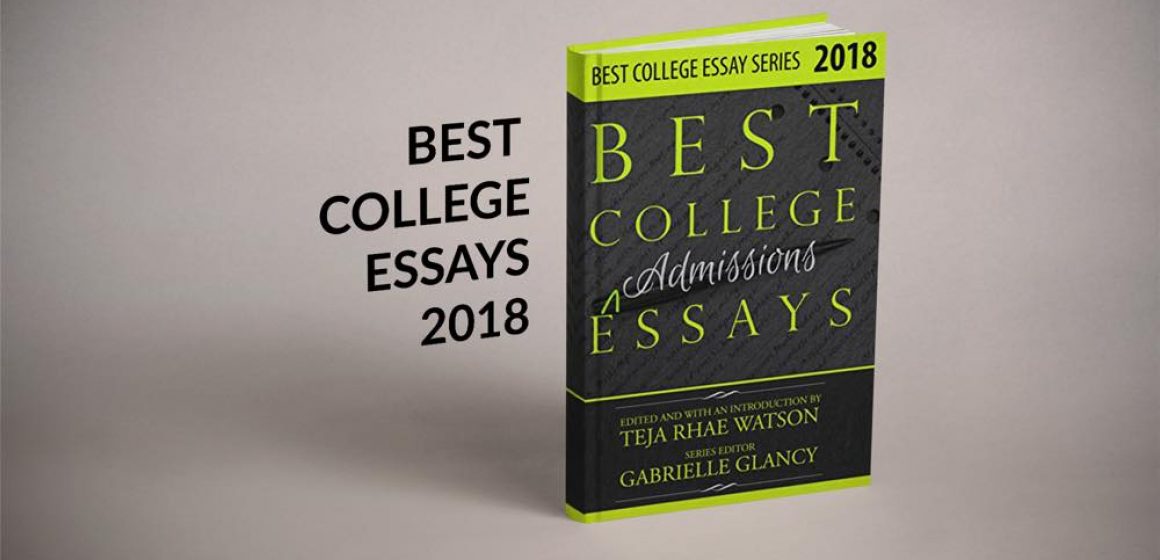 Best College Essays 2018