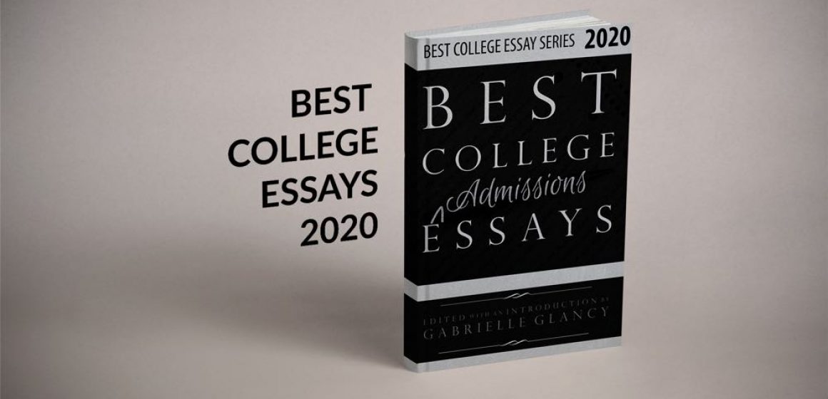 Best College Essays 2020